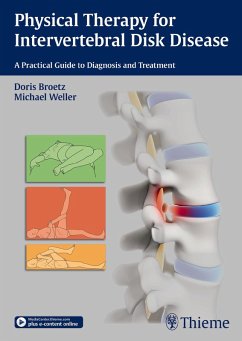 Physical Therapy for Intervertebral Disk Disease (eBook, PDF) - Brötz, Doris; Weller, Michael