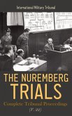 The Nuremberg Trials: Complete Tribunal Proceedings (V. 22) (eBook, ePUB)