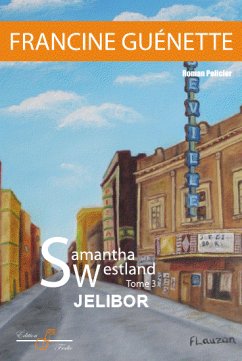 Samantha Westland - Tome 3 (fixed-layout eBook, ePUB) - Guénette, Francine