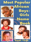 Most Popular African Boys-Girls Name Book (eBook, ePUB)