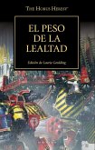 El peso de la lealtad
