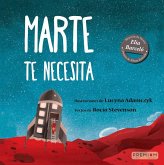 Marte te necesita Marte te necesita