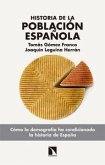 Historia de la población española : desde el siglo XVIII hasta la crisis de los refugiados