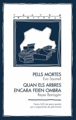 Cover Pells mortes i Quan els arbres encara feien ombra