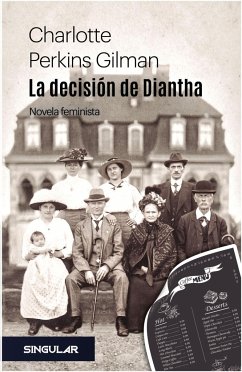 La decisión de Diantha : novela feminista - Gilman, Charlotte Perkins