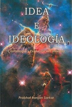 Cover Idea e ideología : cosmología y evolución del universo