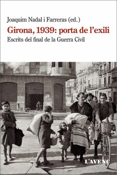 Cover Girona, 1939 : porta de l'exili : escrits del final de la Guerra Civil