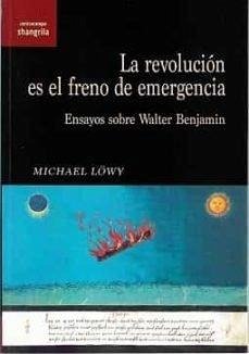 Cover La revolución es el freno de emergencia