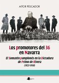 Los promotores del 36 en Navarra : el Somatén pamplonés en la dictadura de Primo de Rivera, 1923-1930