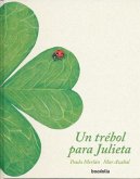 Un Trébol Para Julieta