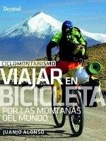 Cover Ciclomontañismo : viajar en bicicleta por las montañas del mundo
