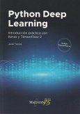 Python Deep Learning : introducción práctica con Keras y TensorFlow 2