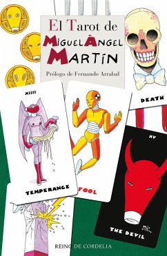 El tarot de Miguel Ángel Martín - Arrabal, Fernando; Martín, Miguel Ángel