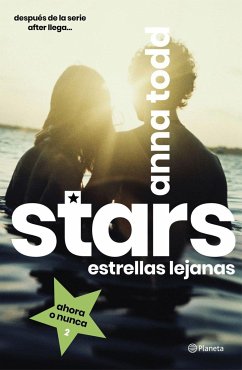 Stars : estrellas lejanas - Todd, Anna