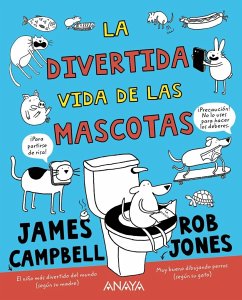 La divertida vida de las mascotas - Campbell, James