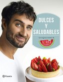 Dulces y saludables : las mejores recetas de Jorge Saludable