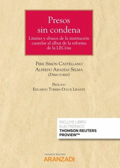 Cover PRESOS SIN CONDENA LIMITES Y ABUSOS DE LA INSTITUCION CAUTE