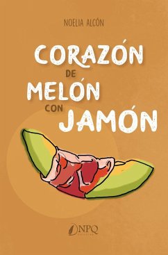 CORAZON DE MELON CON JAMON