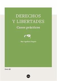 Cover Derechos y libertades : casos prácticos