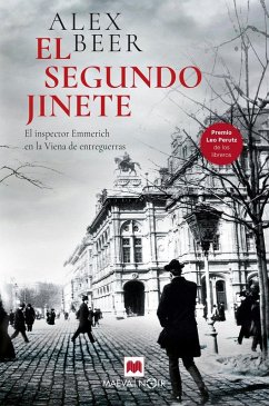 El segundo jinete : el inspector Emmerich en la Viena de entreguerras - Beer, Alex