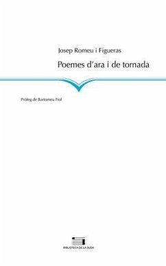 Poemes d'ara i de tornada - Romeu i Figueras, Josep