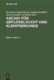 Archiv für Geflügelzucht und Kleintierkunde. Band 11, Heft 3