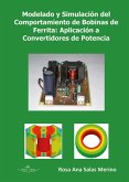 Modelado y simulación del comportamiento de bobinas con núcleo de ferrita : aplicación a la simulación de convertidores de potencia