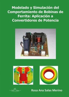 Modelado y simulación del comportamiento de bobinas con núcleo de ferrita : aplicación a la simulación de convertidores de potencia - Lorente García, Rocío; Salas Merino, Rosa Ana