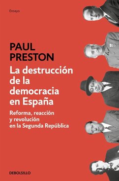 La destrucción de la democracia en España