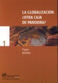 La globalización : ¿otra caja de Pandora?