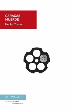 Caracas muerde - Torres, Héctor