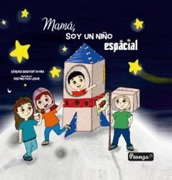 Cover Mamá, soy un niño espacial