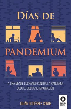 Días de pandemias - Gutiérrez Conde, Julián