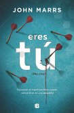 Eres tú : the one