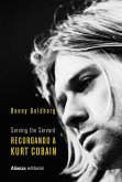 Recordando a Kurt Cobain : serving the servant