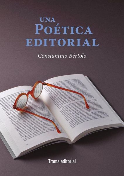 Una poética editorial Una poética editorial