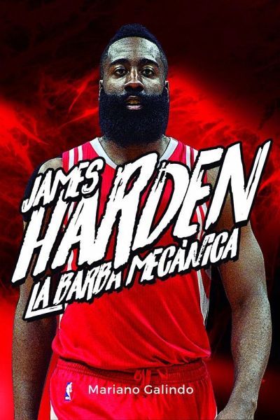 James Harden : la barba mecánica James Harden : la barba mecánica