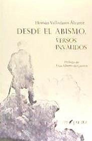 Desde el abismo, versos inválidos