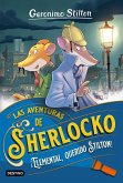 ¡Elemental, querido Stilton! (Las aventuras de Sherlocko 1) ¡Elemental, querido Stilton! (Las aventuras de Sherlocko 1)