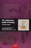 Els valencians, poble d'Europa : l'horitzó federal