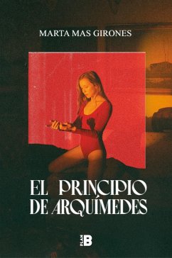 Cover El principio de Arquímedes o Escultura a tamaño real de mi amor desahuciado