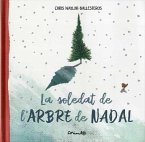 LA SOLETAT DE L'ARBRE DE NADAL