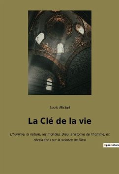 La Clé de la vie - Michel, Louis