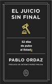 El juicio sin final