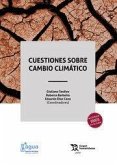 Cuestiones sobre cambio climático Cuestiones sobre cambio climático