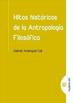 Cover Hitos históricos de la antropología filosófica