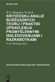 Kriti¿eskij analiz bur¿uaznych teorij i praktiki upravlenija promy¿lennymi issledovanijami i razrabotkami