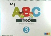 MY ABC BOOK 1 READING AND WRITING MY ABC BOOK 1 READING AND WRITING