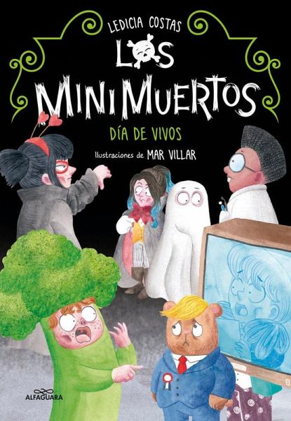 Día de Vivos. Minimuertos 4 (Los Minimuertos 4)