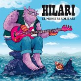 Hilari : el monstre solitari